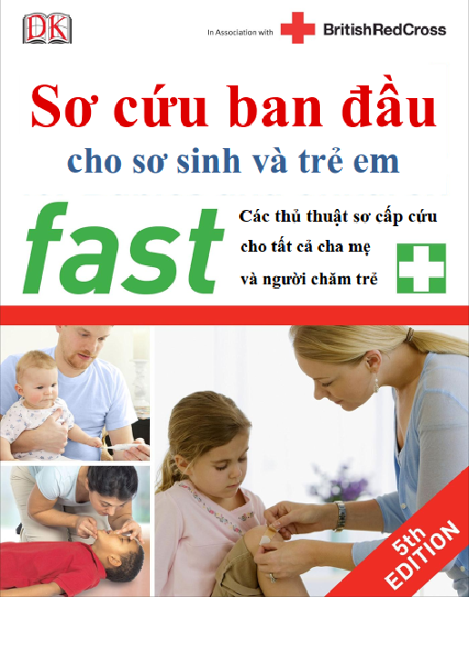 [Sách dịch] Sơ cứu ban đầu cho trẻ nhỏ